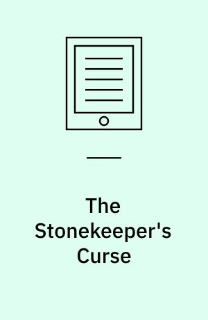 The stonekeeper's curse : Amulet series, book 2