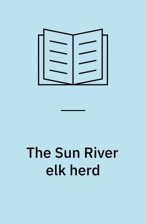 The Sun River elk herd