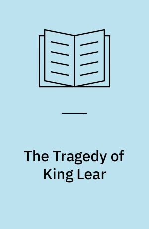 The Tragedy of King Lear