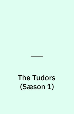 The Tudors