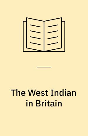 The West Indian in Britain