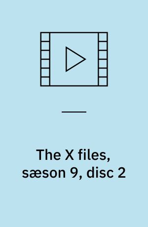 The X files, sæson 9, disc 2