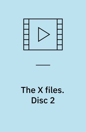 The X files. Disc 2 (Stor skrift)