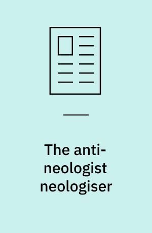 The anti-neologist neologiser : Henri Estienne II and his Latin Coinages for Hans Ramminger