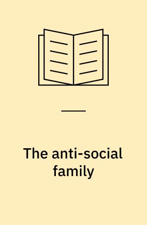 The anti-social family