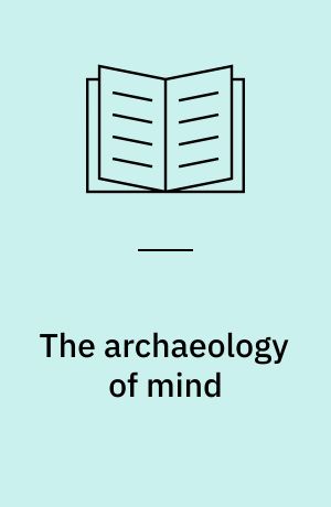 The archaeology of mind : neuroevolutionary origins of human emotions