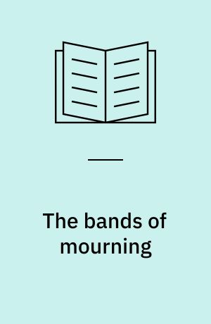 The bands of mourning