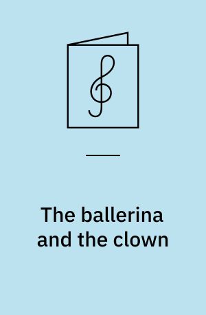 The ballerina and the clown : a Hans Christian Andersen tale for children's chorus and harp