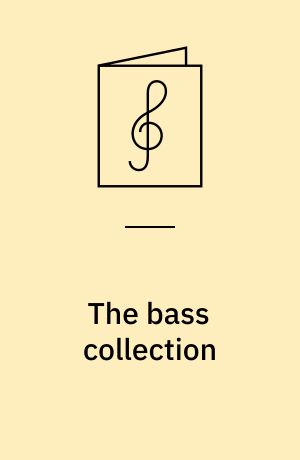 The bass collection : for 1-2 stemmer og el-basguitar med becifring