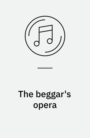 The beggar's opera