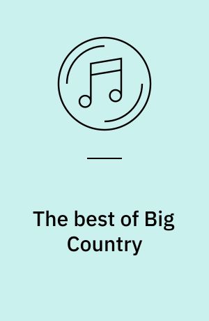 The best of Big Country