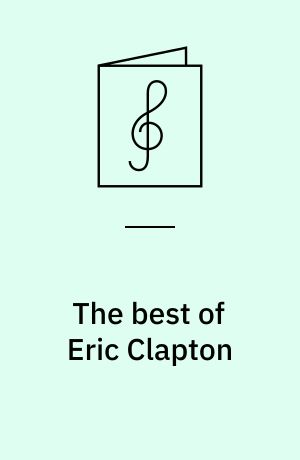 The best of Eric Clapton
