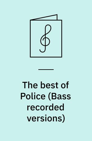 The best of Police : for 1 stemme og el-basguitar med becifring