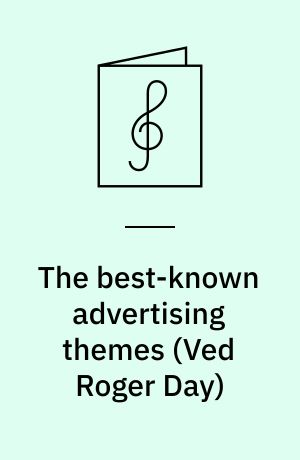 The best-known advertising themes : twenty-two easy-to-play melody line arrangements for electronic keyboard
