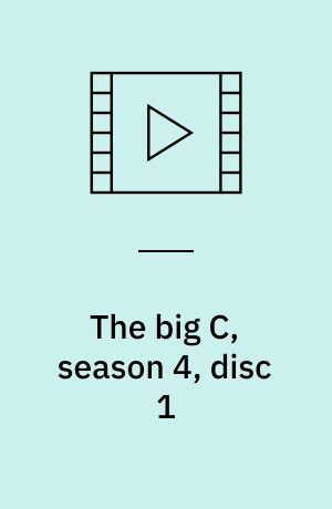 The big C, season 4, disc 1