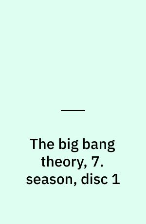 The big bang theory, 7. season, disc 1