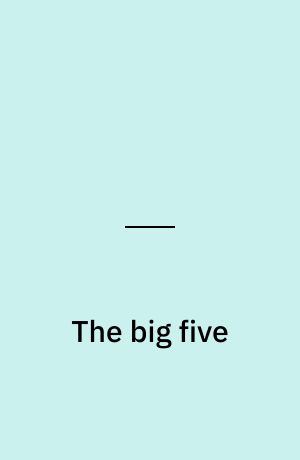 The big five