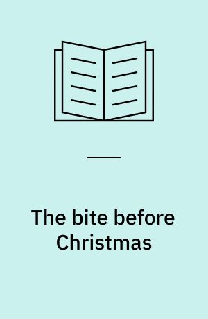 The bite before Christmas