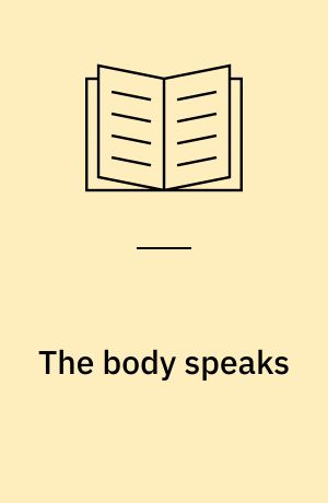 The body speaks