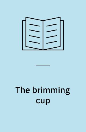 The brimming cup