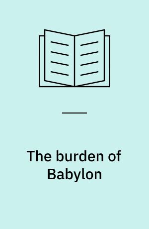 The burden of Babylon : a study of Isaiah 13:2-14:23