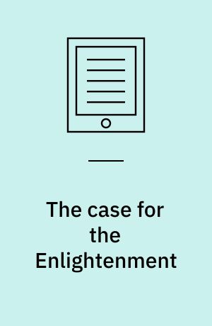 The case for the Enlightenment : Scotland and Naples, 1680-1760