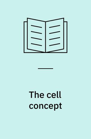 The cell concept