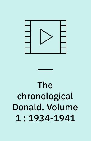 The chronological Donald. Volume 1 : 1934-1941