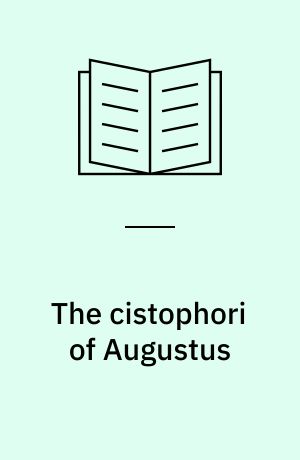 The cistophori of Augustus