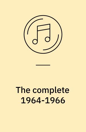 The complete 1964-1966 : albums - singler - specialiteter