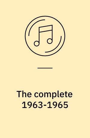 The complete 1963-1965 : singler, album, specialiteter, tyske udgivelser
