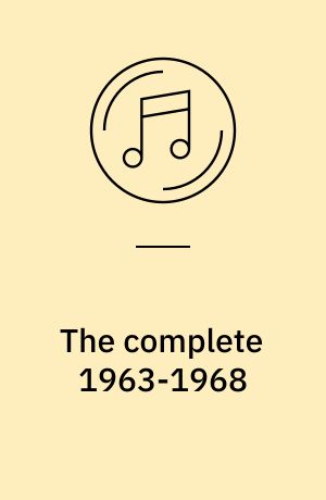 The complete 1963-1968 : albums - singler - specialiteter