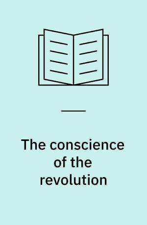 The conscience of the revolution : Communist opposition in Soviet Russia