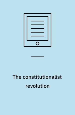 The constitutionalist revolution : an essay on the history of England, 1450-1642