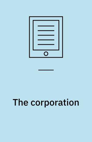 The corporation : rethinking the iconic form of business organization
