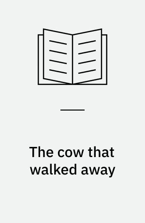 The cow that walked away
