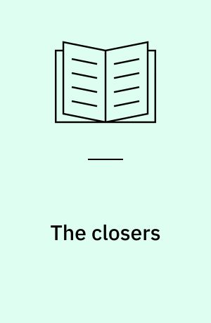 The closers