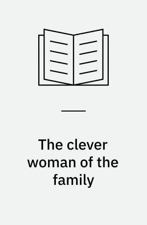 The clever woman of the family
