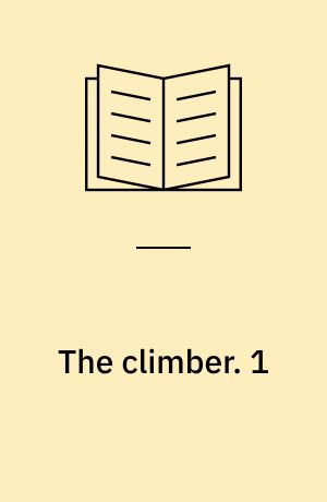 The climber. 1