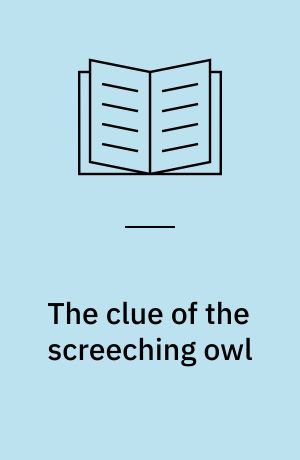 The clue of the screeching owl