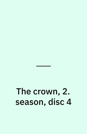 The crown, 2. season, disc 4