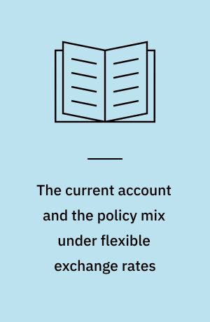 The current account and the policy mix under flexible exchange rates