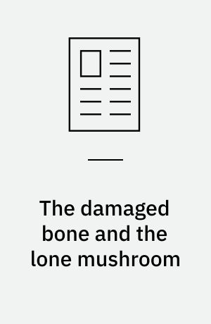 The damaged bone and the lone mushroom : Þórr's goats, Tyrolean chamois, Sami bears and Canadian salmon