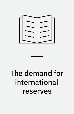 The demand for international reserves
