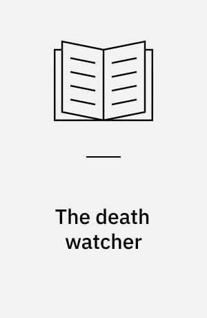 The death watcher