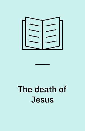 The death of Jesus : some reflections on Jesus-traditions and Paul