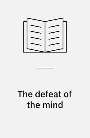The defeat of the mind
