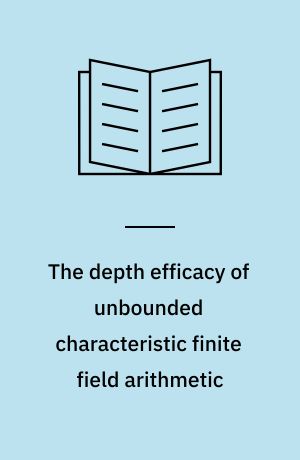 The depth efficacy of unbounded characteristic finite field arithmetic