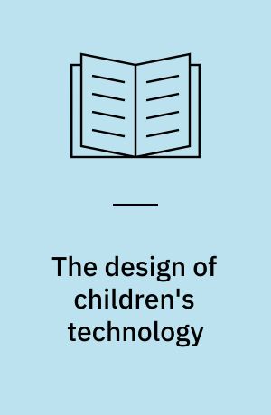 The design of children's technology