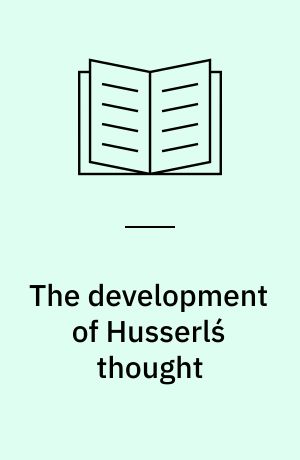 The development of Husserlś thought